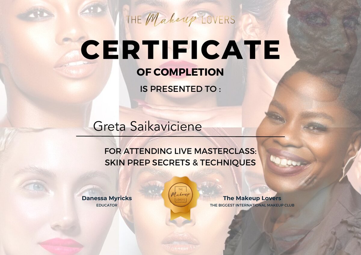 Certificate of completion for Greta Saikaviciene, Danessa Myricks skin prep masterclass with The Makeup Lovers